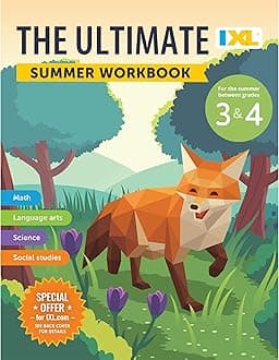 IXL Ultimate Summer 3rd to 4th Grade Workbook, Math, Reading Comprehension, L...